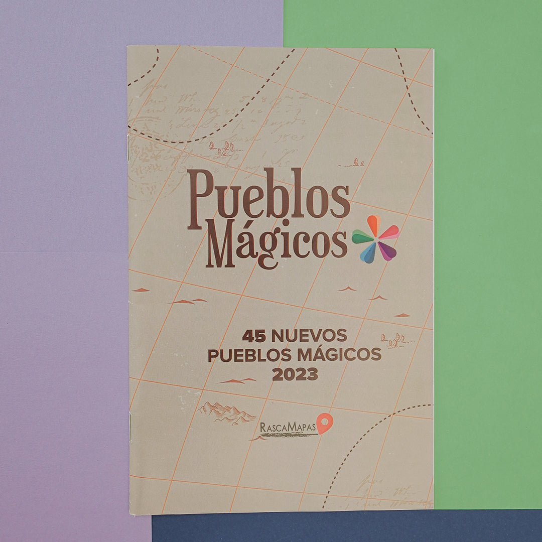 Kit 45 Nuevos Pueblos Mágicos 2023 - Expansión Bitácora de Viajes